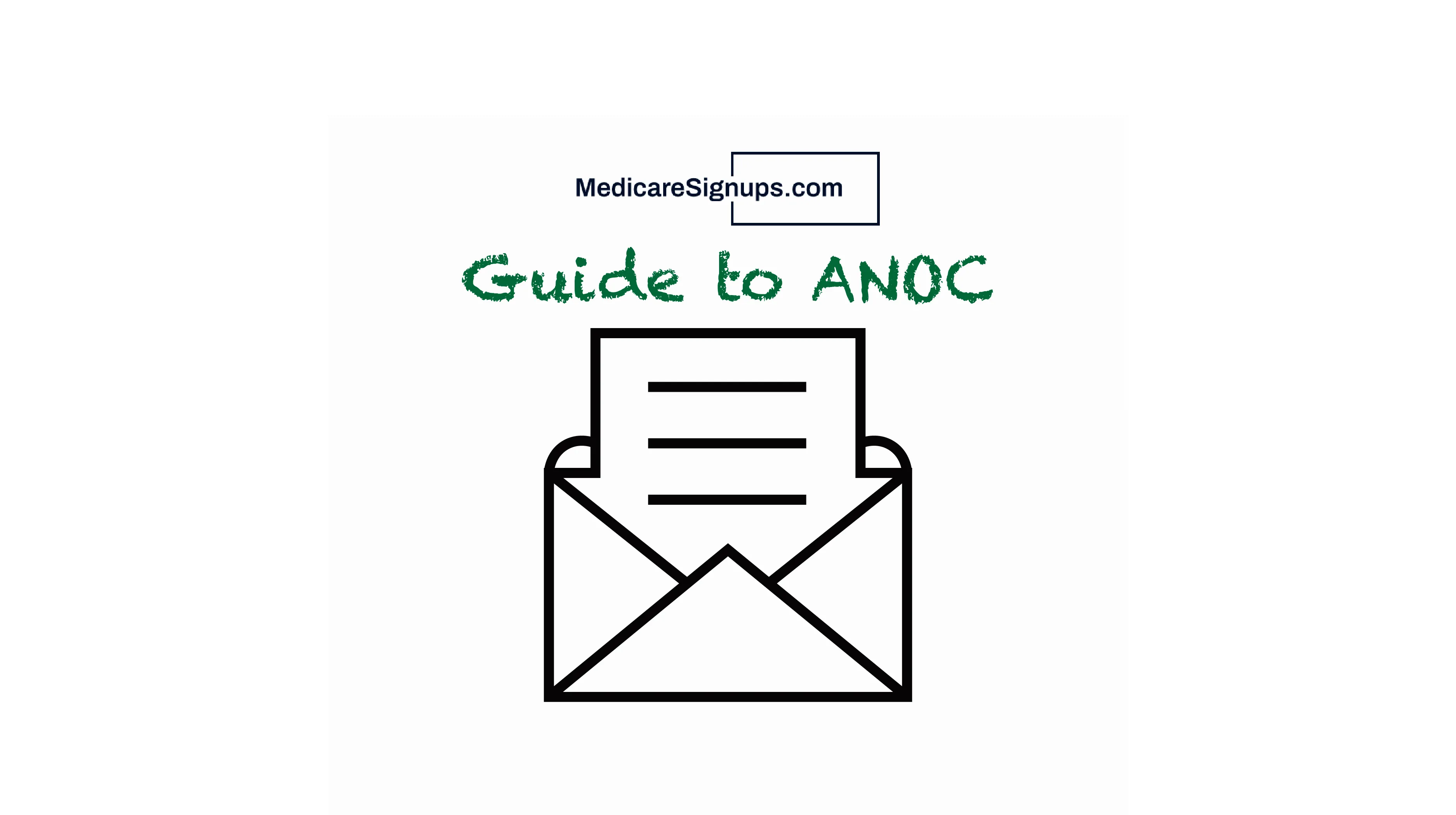 ANOC Guide for West Virginia Residents: What to Expect from Your Annual Notice of Change